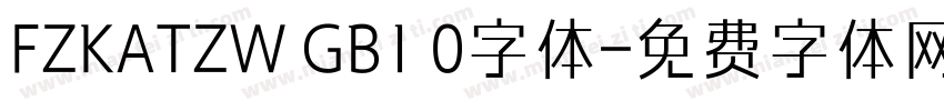 FZKATZW GB1 0字体字体转换